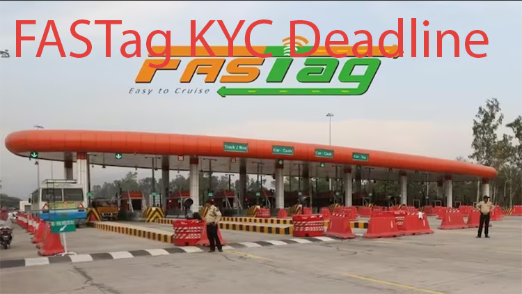 FASTag KYC Deadline