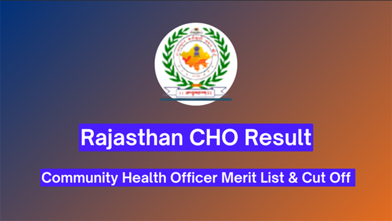 Rajasthan CHO Result